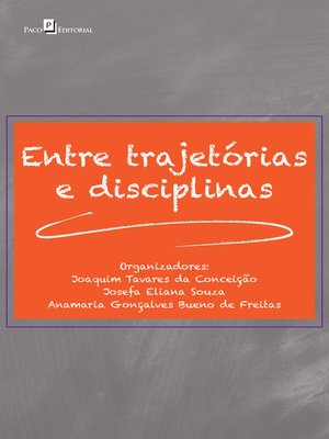 cover image of Entre trajetórias e disciplinas